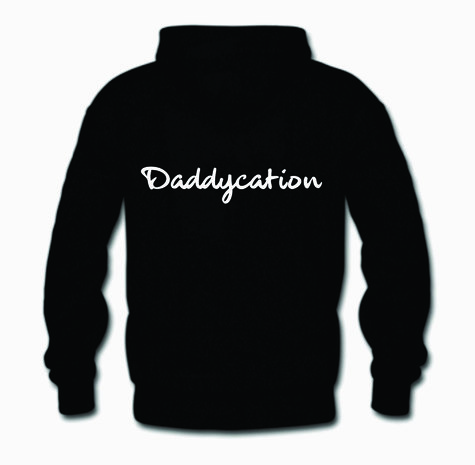 Hoody Daddycation